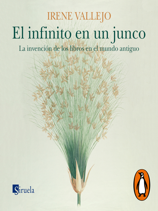 Title details for El infinito en un junco by Irene Vallejo - Available